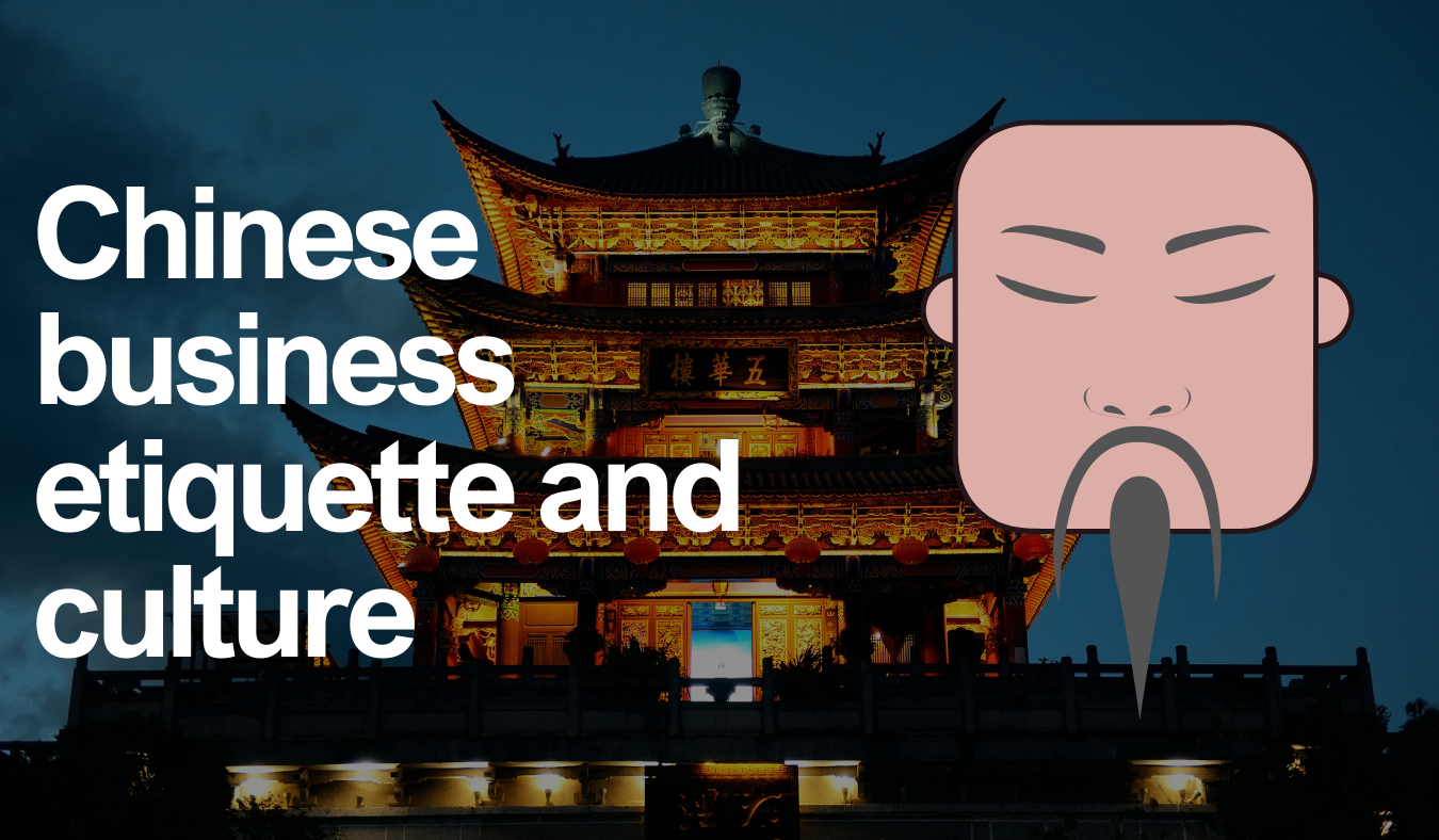 Chinese Business Etiquette And Culture: Dos And Don'ts - About Financials