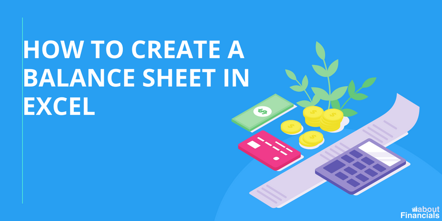 how to create a balance sheet in excel