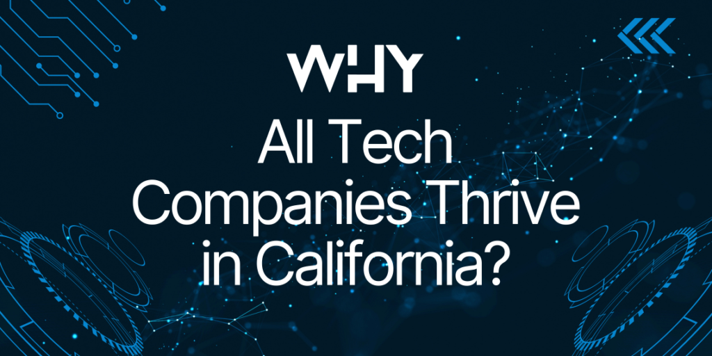 why are all tech companies in california (8)